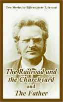 The Railroad and the Churchyard and the Father