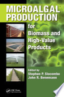 Microalgal Production for Biomass and High Value Products Book
