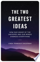 The Two Greatest Ideas