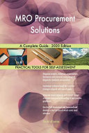 Mro Procurement Solutions A Complete Guide 2020 Edition
