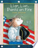 Liar, Liar, Pants on Fire PDF Book By Diane deGroat