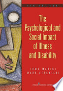 The Psychological and Social Impact of Illness and Disability, 6th Edition