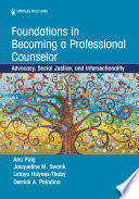 Foundations in Becoming a Professional Counselor Book