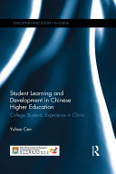 Student Learning and Development in Chinese Higher Education