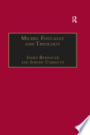 Michel Foucault and Theology