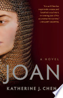 Joan  A Novel of Joan of Arc Book