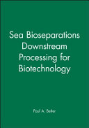 Sea Bioseparations Downstream Processing for Biotechnology