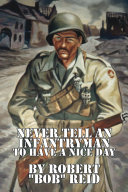 Never Tell an Infantryman to Have a Nice Day [Pdf/ePub] eBook