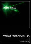 What Witches Do