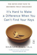 It s Hard to Make a Difference When You Can t Find Your Keys