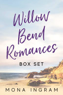 Willow Bend Romances Box Set  Books 1 5 