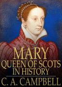 Mary Queen of Scots in History