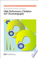 High Performance Chelation Ion Chromatography Book