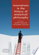 Innovations in the History of Analytical Philosophy Book