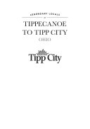 Legendary Locals of Tippecanoe to Tipp City