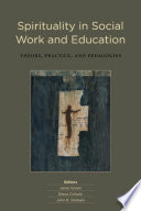 Spirituality in Social Work and Education Book