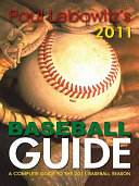Paul Lebowitz's 2011 Baseball Guide Book Paul Lebowitz