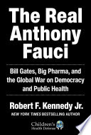 The Real Anthony Fauci Book