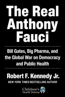 The Real Anthony Fauci [Pdf/ePub] eBook