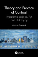 Theory and Practice of Contrast