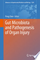 Gut Microbiota and Pathogenesis of Organ Injury Book