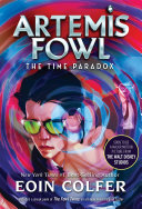 Time Paradox, The (Artemis Fowl, Book 6)