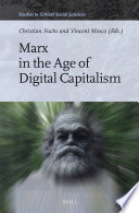 Marx in the Age of Digital Capitalism