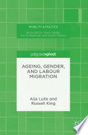 Ageing Gender And Labour Migration