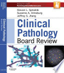 Clinical Pathology Board Review E Book