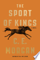The Sport of Kings PDF Book By C. E. Morgan