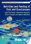 Nutrition and Feeding of Fish and Crustaceans Book
