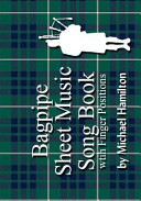 Bagpipe Sheet Music Song Book With Finger Positions