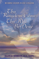 Thy Kingdom Come  Thy Will Be Done