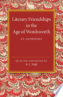 Literary Friendships In The Age Of Wordsworth