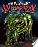 The H P  Lovecraft Drawing Book Book