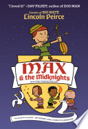 Max and the Midknights Lincoln Peirce Cover