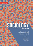 AQA A Level Sociology – AQA A Level Sociology Student Book 2