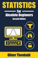 Statistics for Absolute Beginners (Second Edition)