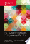 The Routledge Handbook of Language and Emotion Book