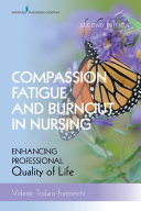 Compassion Fatigue and Burnout in Nursing, Second Edition Pdf/ePub eBook