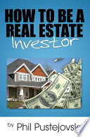 How to be a Real Estate Investor Book PDF