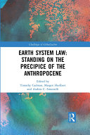 Earth System Law: Standing on the Precipice of the Anthropocene Pdf/ePub eBook