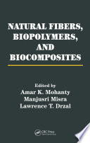 Natural Fibers  Biopolymers  and Biocomposites