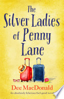 The Silver Ladies Of Penny Lane