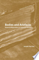 Bodies and Artefacts  Historical Materialism as Corporeal Semiotics  2 vols   Book
