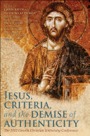 Jesus  Criteria  and the Demise of Authenticity