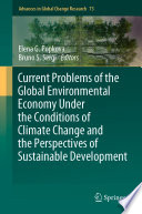 Current Problems of the Global Environmental Economy Under the Conditions of Climate Change and the Perspectives of Sustainable Development Book
