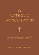A Catholic Book of Hymns Book
