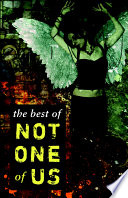 The Best of Not One of Us Book PDF
