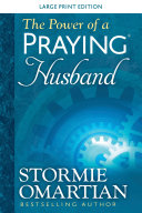 The Power of a Praying   Husband Large Print